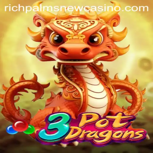 Discover the Exciting World of 3PotDragons at Rich Palms Casino