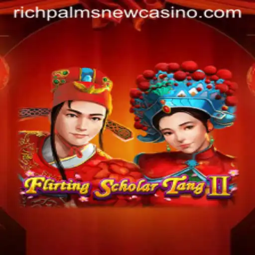 Exploring FlirtingScholarTangII: A Journey into Rich Palms Casino