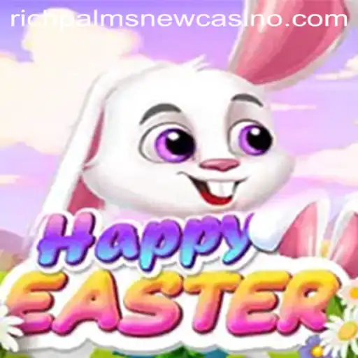 HappyEaster Game at Rich Palms Casino: A Festive Gaming Experience