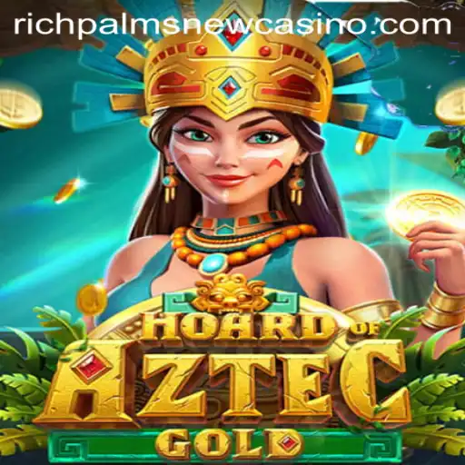 Exploring the Exciting World of HoardofAztecgold at Rich Palms Casino