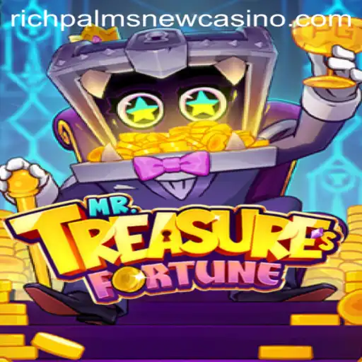 MrTreasuresFortune: Dive into the Thrilling World of Rich Palms Casino