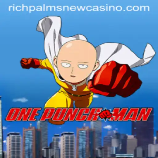 Exploring OnePunchMan and Its Exciting Features in Rich Palms Casino