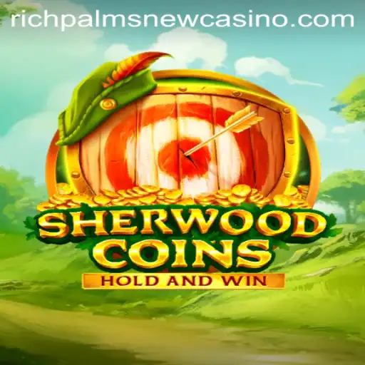 Discover the Exciting World of SherwoodCoins at Rich Palms Casino