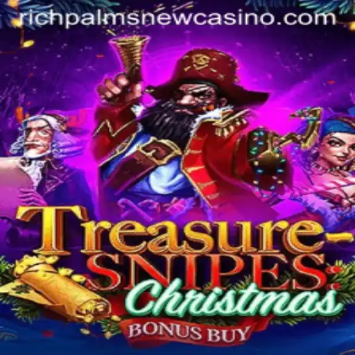 Discover TreasuresnipesChristmas: A Festive New Game at Rich Palms Casino