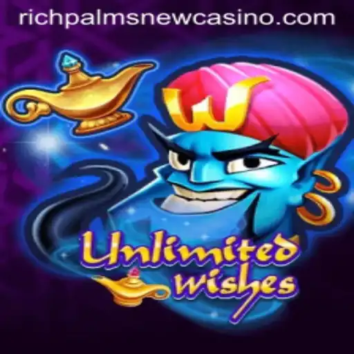 UnlimitedWishes: The New Sensation at Rich Palms Casino