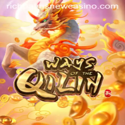 Exploring the Exciting World of Ways of the Qilin at Rich Palms Casino