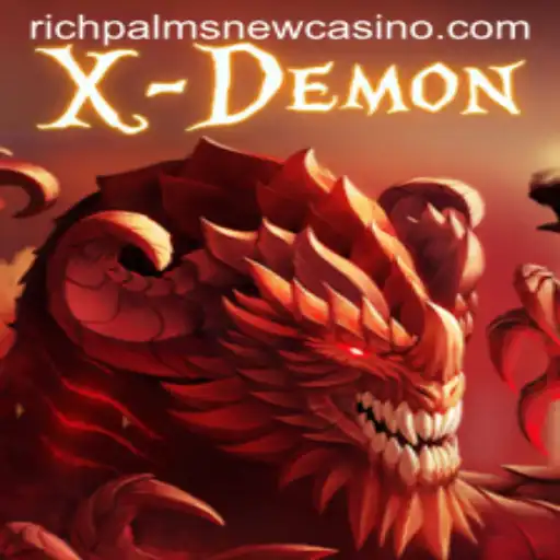 XDemon Unleashed: Explore the Thrilling Gameplay at Rich Palms Casino
